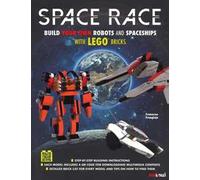 Space race. Build your own robots and spaceships with Lego bricks