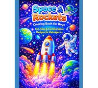 Space & Rockets Coloring Book for Boys: Fun and Education Astronomy Designs with Astronauts ,Planets ,Aliens and Spaceships