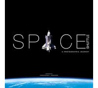 Space Shuttle: A Photographic Journey
