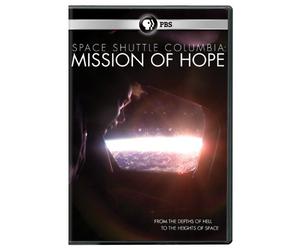 Space Shuttle Columbia: Mission of Hope