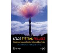 David M. Harland Ralph Lorenz Space Systems Failures (Tascabile)