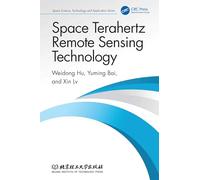 Space Terahertz Remote Sensing Technology