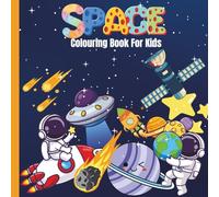 Space Theme Colouring Book For Kids and Adults |: Different Variety designs from astronauts, planets, spaceships to aliens