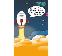 Space Themed Baptism Coloring Book: Fun, Cute, Handy and Enjoyable for Kids