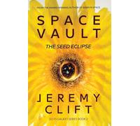 Space Vault: The Seed Eclipse: 2