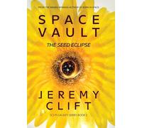 Space Vault: The Seed Eclipse: 2