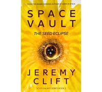 Space Vault: The Seed Eclipse