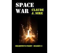 Space War: Shadow's Fight - Season 2