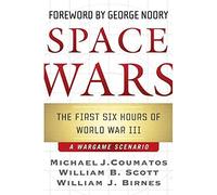 Michael J. Coumatos William B. Scott William J. Birnes Space Wars (Tascabile)