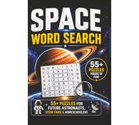 Space Word Search: 55+ Easy Puzzles Featuring Planets, Rockets, Stars, Galaxies & Missions for Kids, Teens, Adults & Homeschoolers
