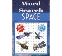 Space Word Search Book: Word Search with Easy to Read Print about galaxy, universe, galaxies and more | 6x9 inches 110 Pages| 50+ puzzles... Gifts for space lovers for Vacation Holidays and Free Times