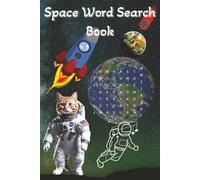 Space Word Search Book: Word Searches with Easy to Read about Space, Planet, Stars, Universe and more | 70 Puzzles | 6x9 Inch, 140 Pages | Gift for ... Vacation, Holiday, Free Time and much more.