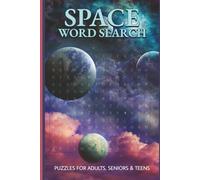 Space Word Search Book: Word Searches with Easy to Read Print about Outer Space, Astronomy, Planets and More, 6x9 inches, 110 pages, 50+ Puzzles, Gifts for Vacations, Holidays and Free Times.