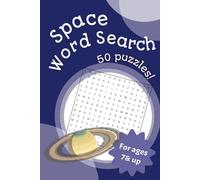 Space Word Search Book: Word Searches with Easy to Read Print about Space, Aerospace, Rockets and more | 6x9 inches, 101 pages | 50 Puzzles ... Perfect for Holidays and Brain Training