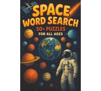 Space Word Search Book: Word Searches with Easy to Read Print about Space, Exploration, and more, 6x9 Inches, 110 pages, 50+ puzzles, fun for Vacations, Holidays, or Birthday Gifts