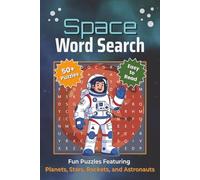 Space Word Search: Fun Puzzles Featuring Planets, Stars, Rockets, and Astronauts