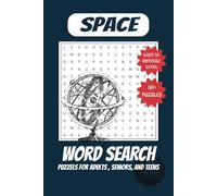 Space Word Search Puzzle Book: About Space, Planet, and Earth for Adults, Seniors, Teens. Fun Relaxation and Exercise For Your Brain | 6x9 inches, 110 pages | 50+ Puzzles.