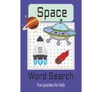 Space Word Search Puzzle Book for Kids: Fun Find-a-Word Searches about Outer Space, Planets and Rockets for Children | Gifts for holidays, birthday, ... Puzzles for Children - No Screen Time