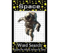 Space Word Search Puzzle Book: Word Searches with Easy-to-Read Print about Outer Space, Planets, Astrology and More | 6x9 inches, 110 pages | 50+ Puzzles ... Gift for Vacations, Holidays and Fun