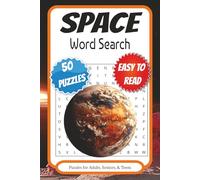 Space Word Search Puzzle Book: Word Searches with Easy to Read Print about Space, Astronomy, Planets and More | 6x9 inches, 100 pages | 50 Puzzles ... Gift for Vacations, Holidays, and Free Times