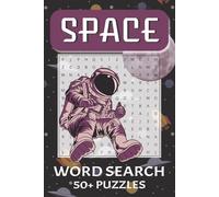 Space Word Search Puzzle Book: Word Searches with Easy to Read Print about Space, Interstellar Travel, Planets, and More | 6 x 9 inches, 110 pages | ... Gift for Vacations, Holidays, and Free Time
