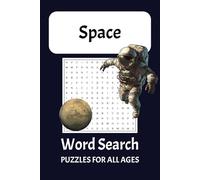 Space Word Search Puzzle Book: Word Searches with Easy to Read Print about Space, Planets, Galaxies and More | 6x9 Inches | 110 pages | 50+ Puzzles ... Gift for Vacations, Holidays and Free Times