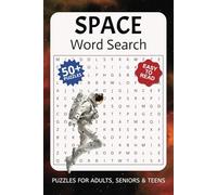 Space Word Search Puzzle Book: Words Searches with Easy to Read Print about Outer Space, Astronauts, Galaxy & More | 6x9 inches, 110 pages | 50+ Puzzles ... Gift for Vacations, holidays and free times