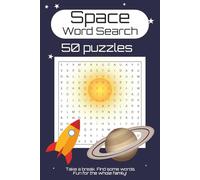 Space Word Search: Word Searches About Space, Astronomy, Space travel and more / 6x9 inches, 100 Pages / 50 Puzzles ... Great Gift For Holidays, Vacation and for relaxation.