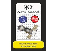 Space Word Serach: Word Search with Easy to Read Print about Space, Puzzle Book, Brain Games, Planets, Rocket, Galaxy : 6x9 inches: 55+Puzzles...Gift for Vacations, Holidays and Relaxation