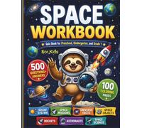 Space Workbook For Kids: Space Quiz Book for Kids Fun 500 Multiple Choice Questions and 100 Coloring Pages About Space Missions, astronomy, Planets, ... for Smart Curious children Ages 5-8 astronomy