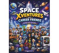 Space Xventures With Career Friends