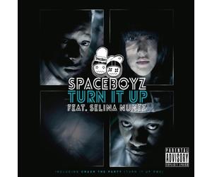 Spaceboyz - Turn It Up/Crash