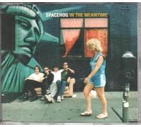 Spacehog - In the Meantime/Zereos/to Be a