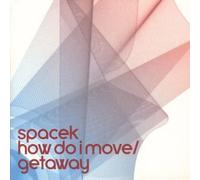 Spacek - Getaway