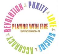 Spacemen 3 - Playing With Fire
