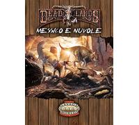 Spaceorange42 57728 Savage Worlds Ambientazione Deadlands Messico E Nuvole
