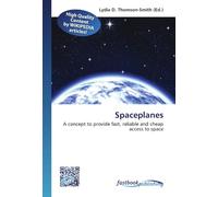 Spaceplanes: A concept to provide fast, reliable and cheap access to space