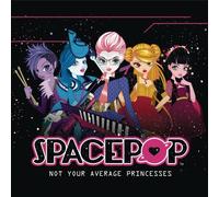 Spacepop Not Your Average Princesses (CD)