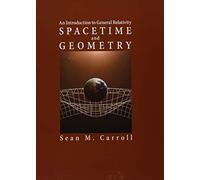 Spazio-tempo e geometria – Un'introduzione alla relatività generale