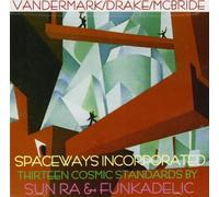 Spaceways Inc. - Twelve Cosmic Standardsby Sun Ra &