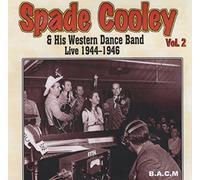 Spade Cooley - Live Vol 2