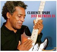 Clarence Spady Just Between Us (CD) Album