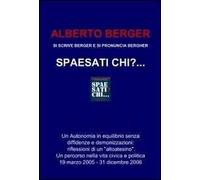 Spaesati chi?