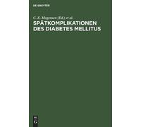 Spätkomplikationen des Diabetes mellitus (Copertina rigida)