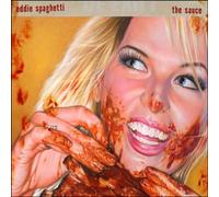 Spaghetti, Eddie - Extra Sauce