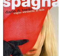 Spagna - Diario Di Bordo (San Remo Edt.)