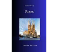 Spagna: La nazione delle nazioni