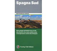 SPAGNA SUD GUIDA VERDE TCI 2019 - AA.VV. - TOURING