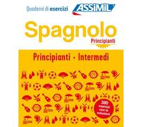 Spagnolo. Cofanetto Quaderni di esercizi. Principianti + Intermedi. Ediz. ...
