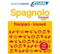 Spagnolo. Cofanetto Quaderni di esercizi. Principianti + Intermedi. Ediz. a spirale